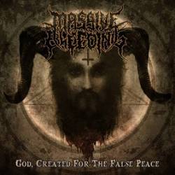 Massive Bleeding : God, Created for the False Peace